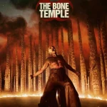 دانلود فیلم ۲۸ سال بعد: معبد استخوان 28 Years Later: The Bone Temple 2026