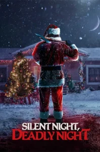 دانلود فیلم شب خاموش, شب مرگبار Silent Night, Deadly Night 2025