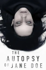 دانلود فیلم کالبدشکافی جین دو The Autopsy of Jane Doe 2016
