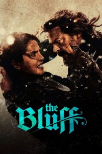 دانلود فیلم بلوف The Bluff 2026